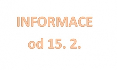 Organizace vyučování, stravování a školní družiny od 15. 2. 2021
