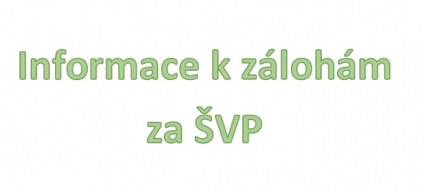 Informace k zálohám za ŠVP
